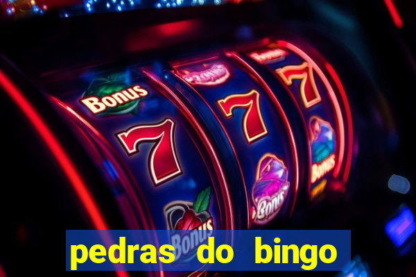 pedras do bingo para imprimir